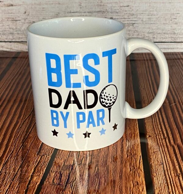 Best dad by Par ceramic mug