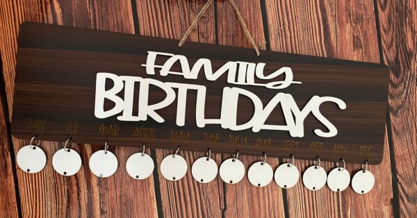 Family birthday board