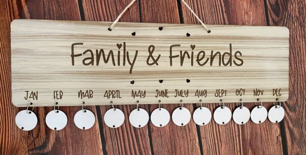 Friends and Family birthday board